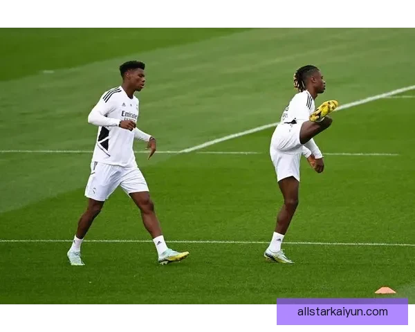 卡马文加防守端贡献持续提升，成为皇马中场的重要屏障