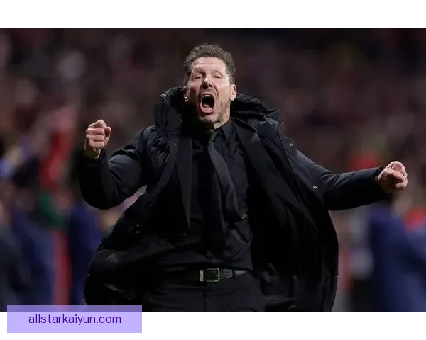 西蒙尼反压迫理念逐渐得到球队认可，战术执行展现新的竞争力增强走势