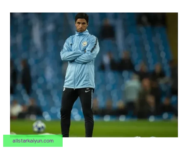 阿尔特塔球队重建能力逐渐显现，球队表现稳健引人关注